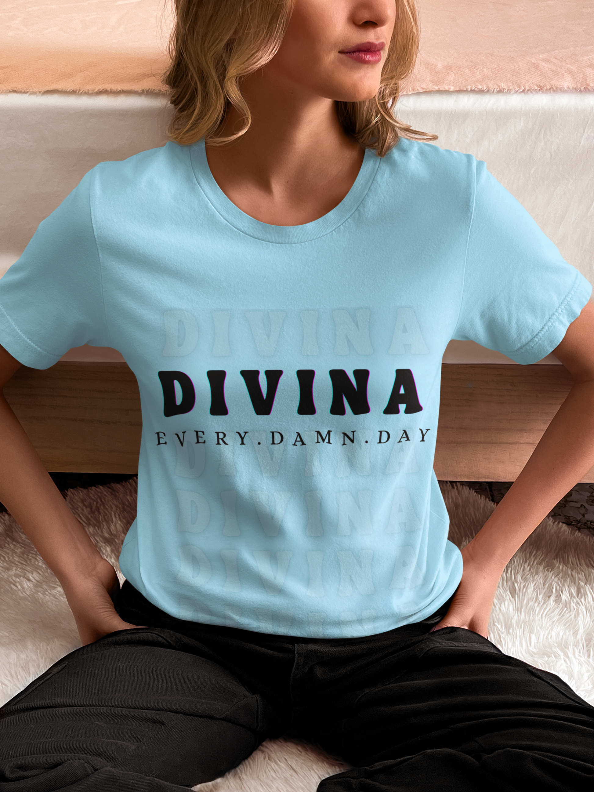 Divina Every Damn Day T-Shirt - DIVINA CLOTHING STORE